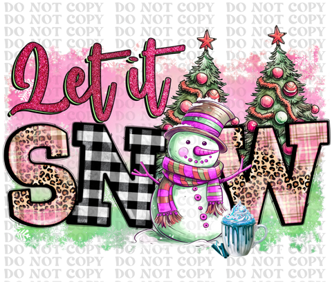 Let It Snow DTF or Sublimation Transfer