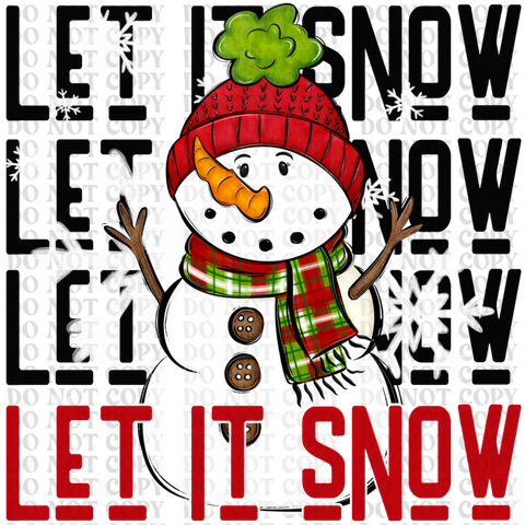 Let It Snow DTF or Sublimation Transfer