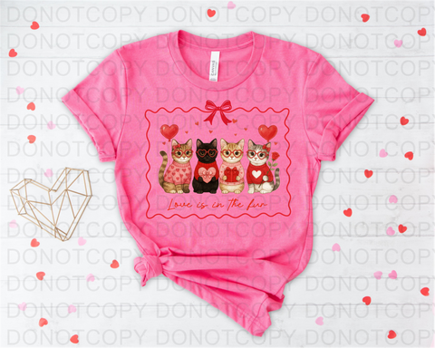 Love Is In The Fur DTF or Sublimation Transfer