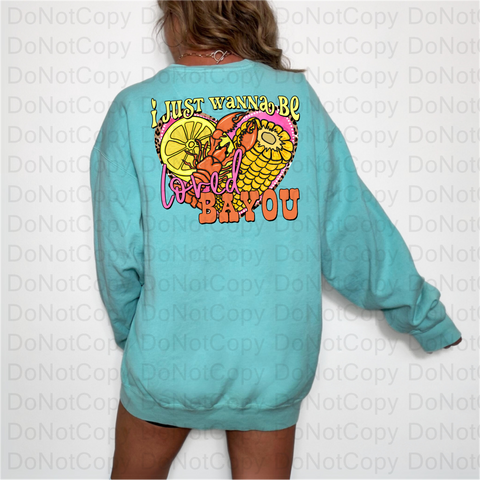 Loved Bayou DTF or Sublimation Transfer