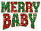 Merry Baby Faux Sequin Sublimation or DTF Transfer