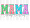 Mom/Mama Embroidery DTF or Sublimation Transfer