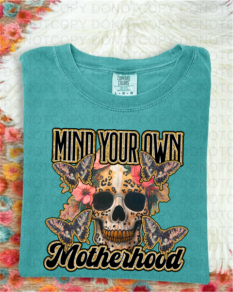 Mind Your Motherhood DTF or Sublimation Transfer
