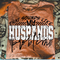 Husbands Problem DTF or Sublimation Transfer