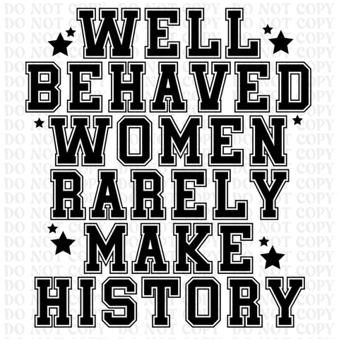 Well Behaved DTF or Sublimation Transfer