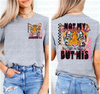 Not My Strength DTF or Sublimation Transfer