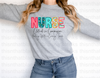 Nurse Clothed In Compassion DTF or Sublimation Transfer