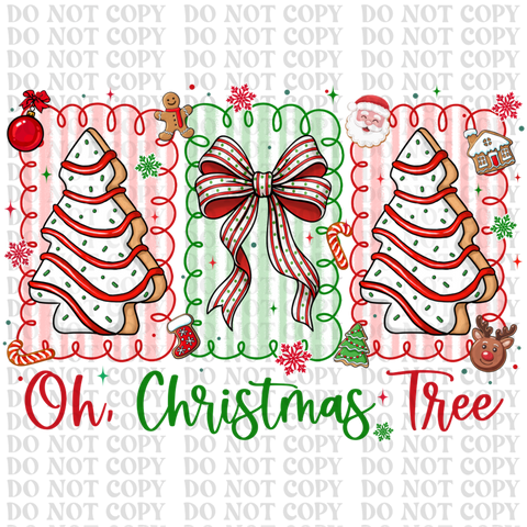 Oh Christmas Tree DTF or Sublimation Transfer