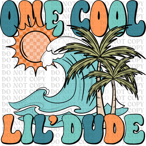 One Cool Little Dude DTF or Sublimation Transfer