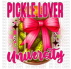 Pickle Lover University DTF or Sublimation Transfer