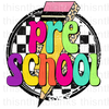 Pre-School Sublimation Or DTF Transfer