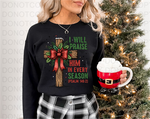 Praise Him DTF or Sublimation Transfer