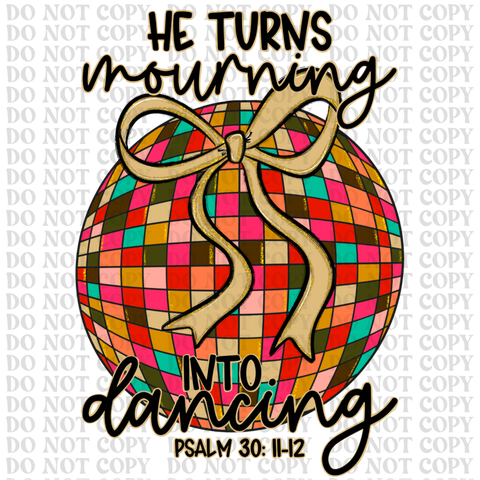 Psalms 30:11-12 DTF or Sublimation Transfer