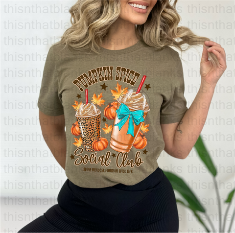 Pumpkin Spice Social Club DTF or Sublimation Transfer