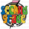 Second Grade Dude Sublimation Or DTF Transfer