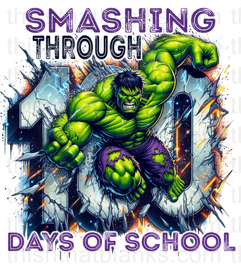 Smashing Through 100 Days Of School Sublimation Or DTF Transfer