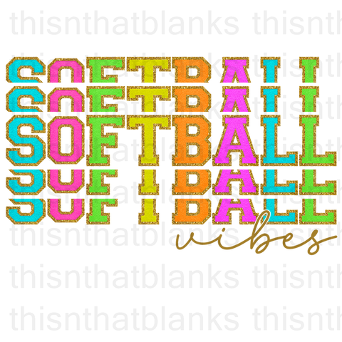 Softball Vibes Sublimation Or DTF Transfer