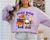 Salem Witch Book Club DTF or Sublimation Transfer