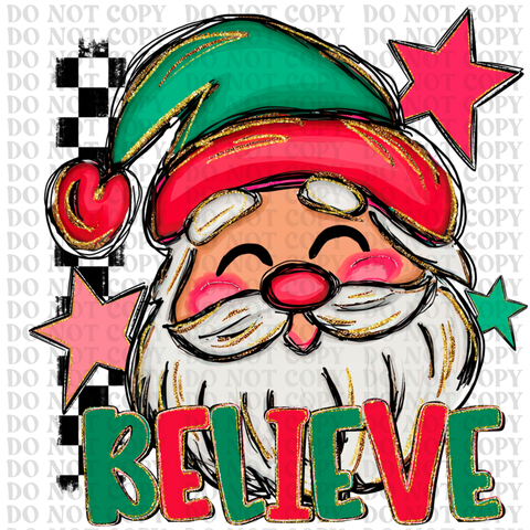 Santa Believe DTF or Sublimation Transfer