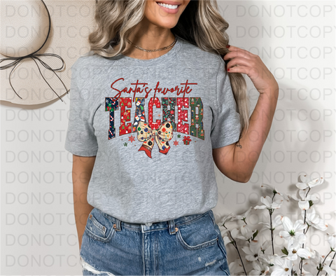 Santas Favorite Teacher DTF or Sublimation Transfer