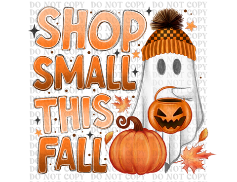 Shop Small This Fall DTF or Sublimation Transfer