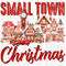 Small Town Christmas DTF or Sublimation Transfer