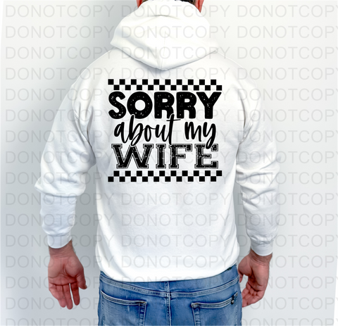 Sorry About My DTF or Sublimation Transfer