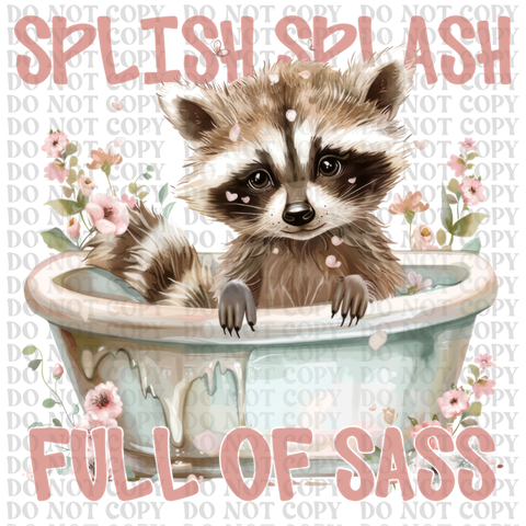 Full of Sass Raccoon DTF or Sublimation Transfer