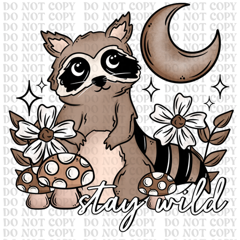 Stay Wild DTF or Sublimation Transfer