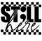 Still Here Awareness DTF or Sublimation Transfer