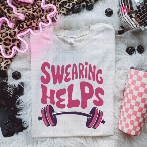 Swearing Helps DTF or Sublimation Transfer