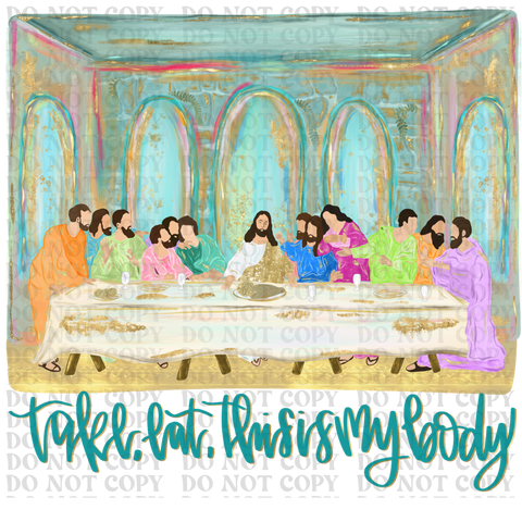 The Lord's Supper  DTF or Sublimation Transfer