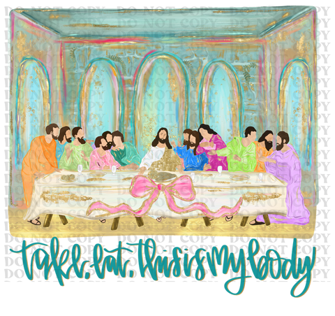 The Lord's Supper  DTF or Sublimation Transfer