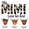 This Mimi Loves Her Herd Sublimation or DTF Transfer