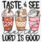 Taste and Coffee DTF or Sublimation Transfer