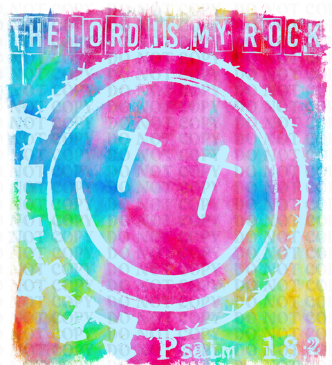 The Lord is my Rock DTF or Sublimation Transfer