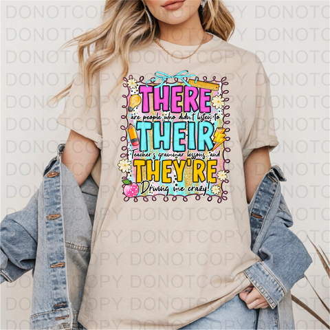 Theyre There Their DTF or Sublimation Transfer