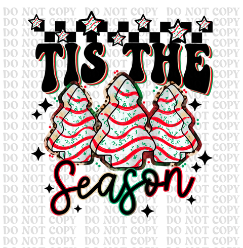 Tis The Season DTF or Sublimation Transfer