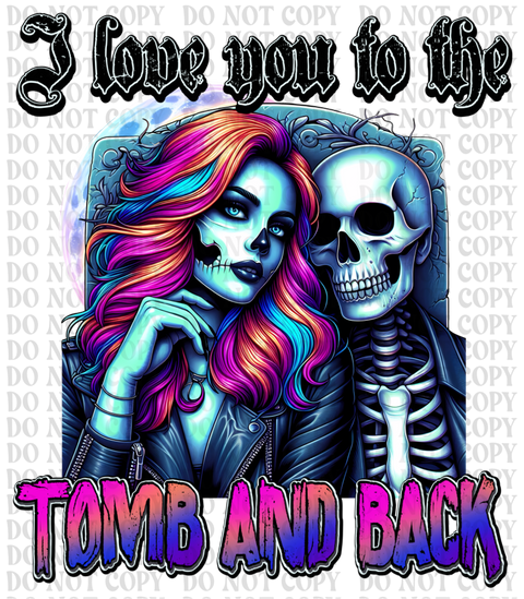 Tomb and Back DTF or Sublimation Transfer