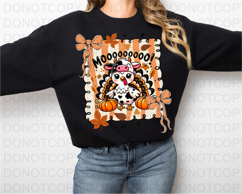 Turkey Moo Day DTF or Sublimation Transfer