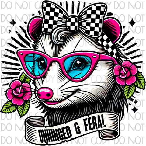 Unhinged And Feral DTF or Sublimation Transfer