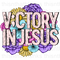 Victory In Jesus Sublimation or DTF Transfer