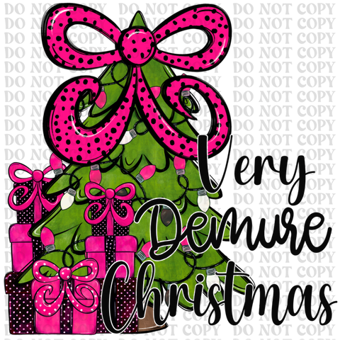 Very Demure Christmas DTF or Sublimation Transfer