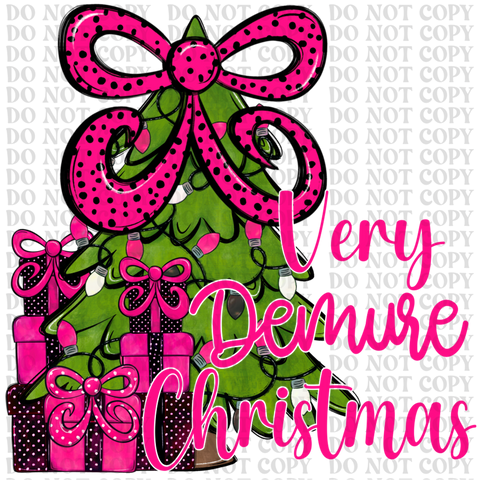Very Demure Christmas DTF or Sublimation Transfer
