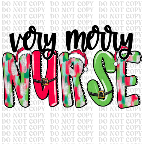 Very Merry Nurse DTF or Sublimation Transfer