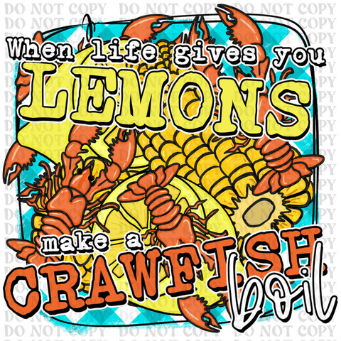 When Life Gives You Lemons DTF or Sublimation Transfer
