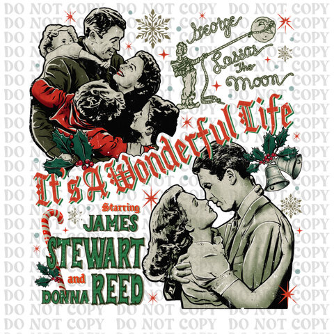 It's A Wonderful Life DTF or Sublimation Transfer