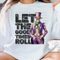 Let The Good Times Roll Skeleton Sublimation or DTF Transfer