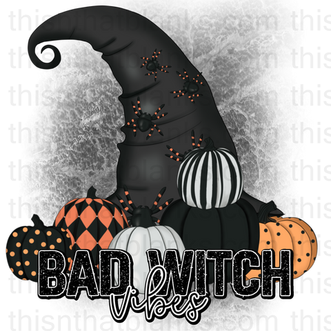 Bad Witch Vibes Sublimation or DTF Transfer