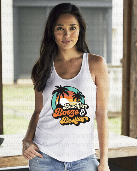 Beaches Booze Besties Sublimation or DTF Transfer